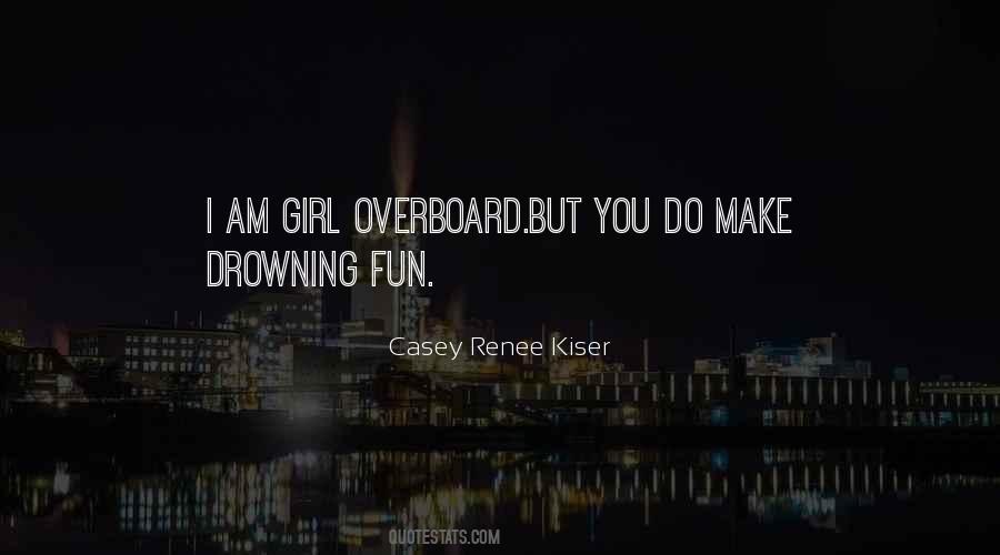 Crazy Girl In Love Quotes #1044979