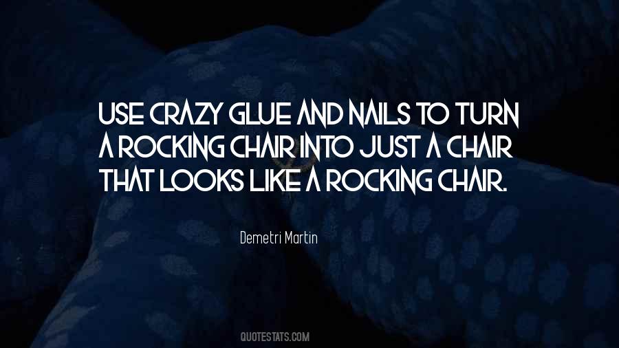 Crazy Glue Quotes #1018664