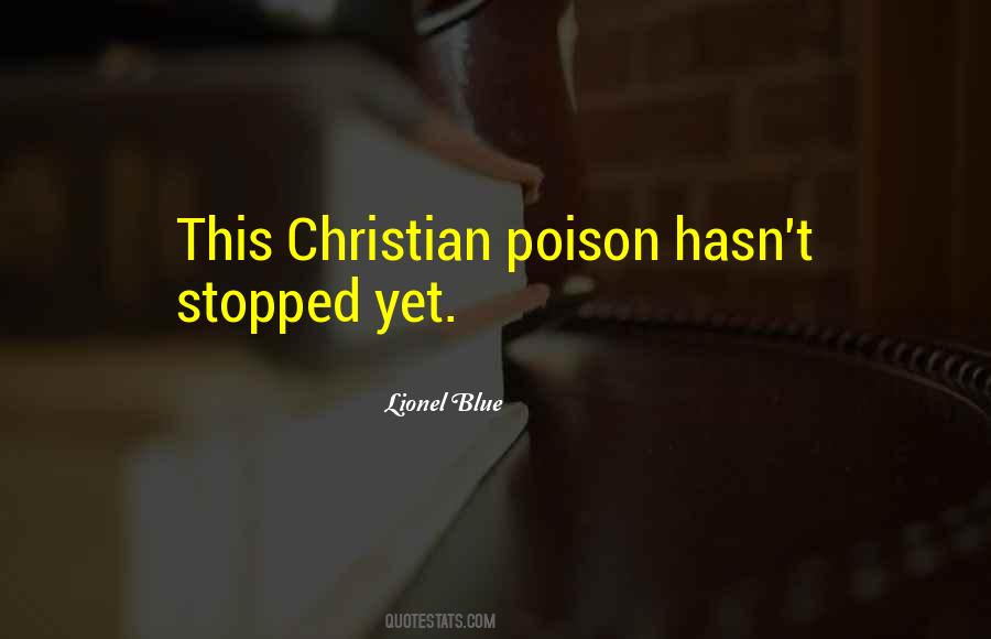 You Are My Poison Quotes #553