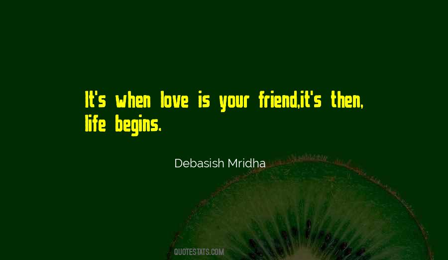 Happiness Begins When Quotes #1655407