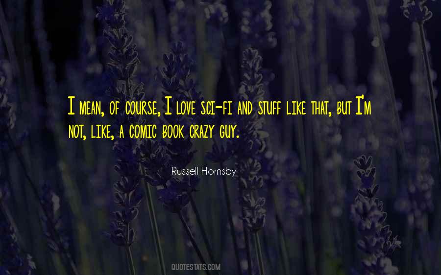 Crazy Love Book Quotes #1420153