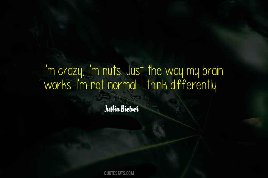 Crazy Nuts Quotes #1644911