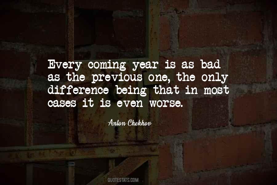 Bad Year Quotes #827031