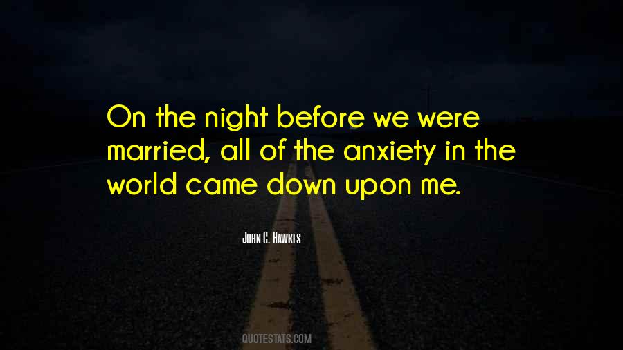 Night Before Quotes #1858089