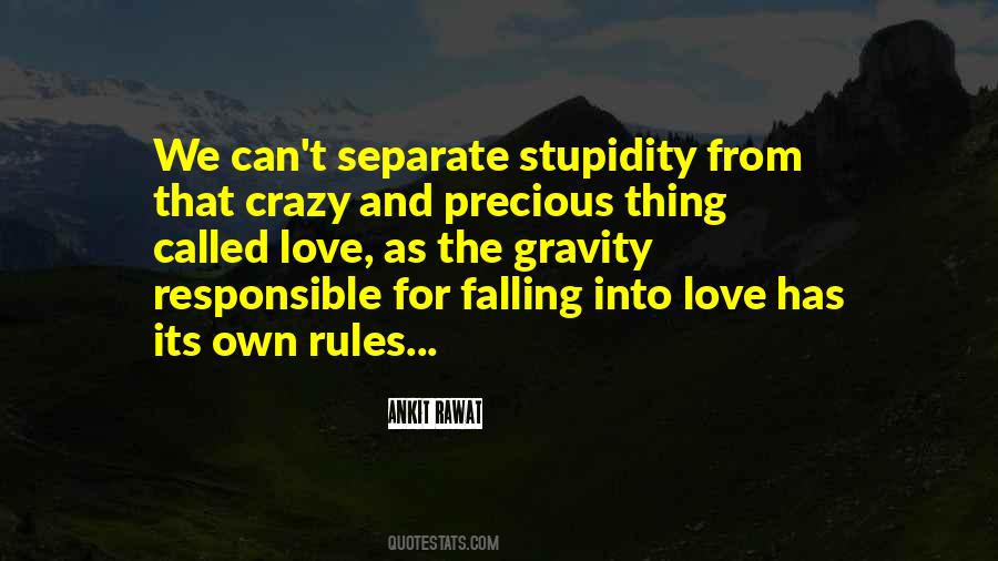 Crazy Thing Called Love Quotes #1712949