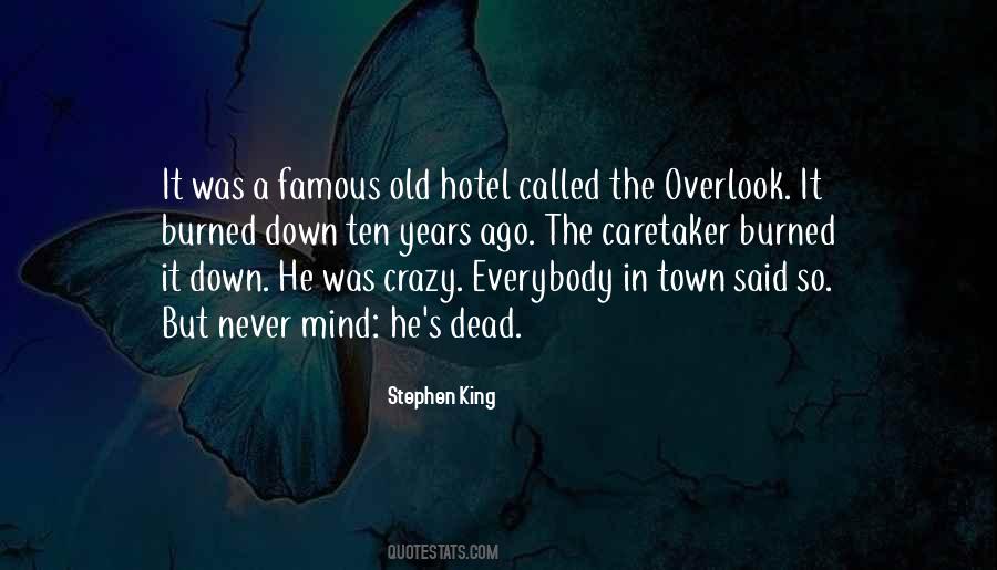 Crazy Town Quotes #1223735