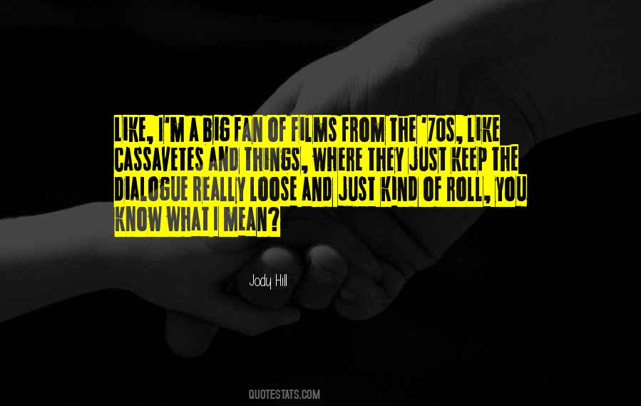 Cassavetes On Cassavetes Quotes #24898 Cassavetes On Cassavetes Quotes #24898