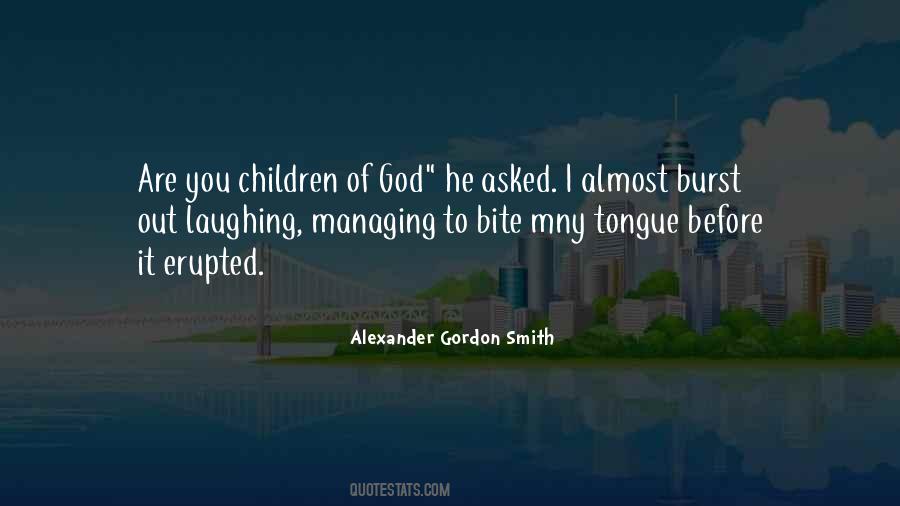 Children Of God Quotes #1404337