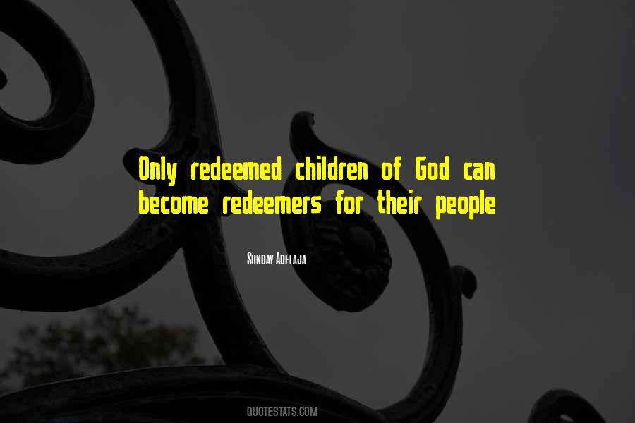 Children Of God Quotes #1625540