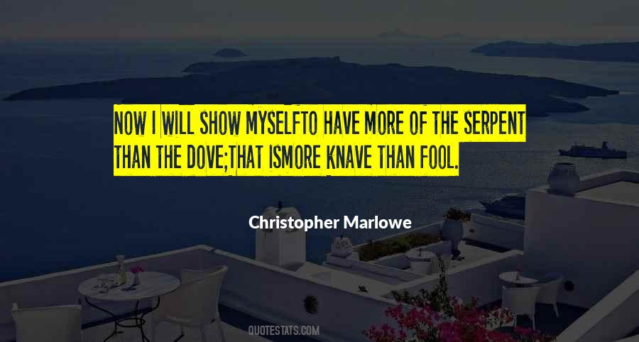 C Marlowe Quotes #88307