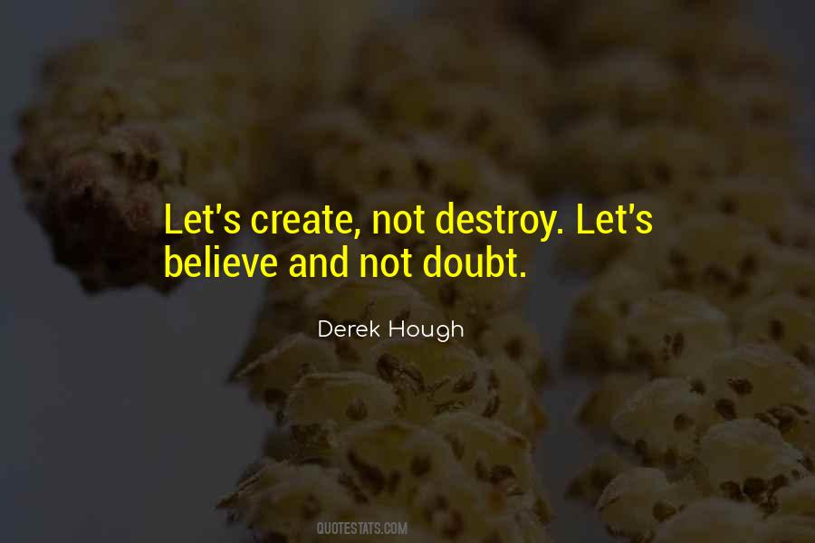 Create And Destroy Quotes #525709