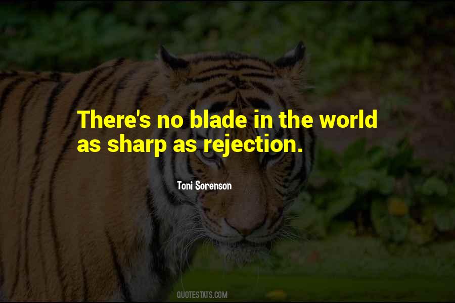 Sharp Blade Quotes #773351