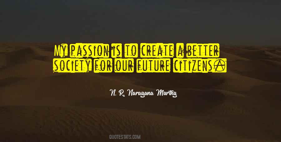 Create Our Future Quotes #853257