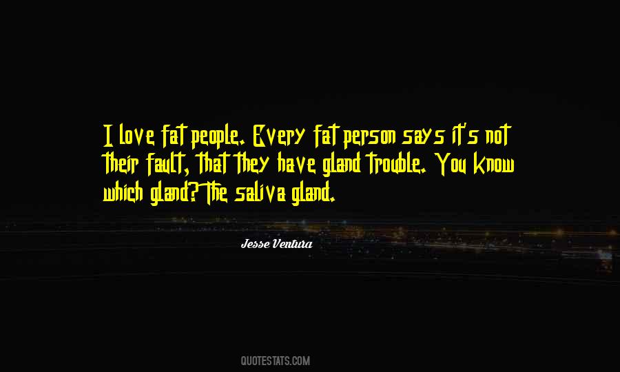 You Love A Person With All Their Fault Quotes #1869259