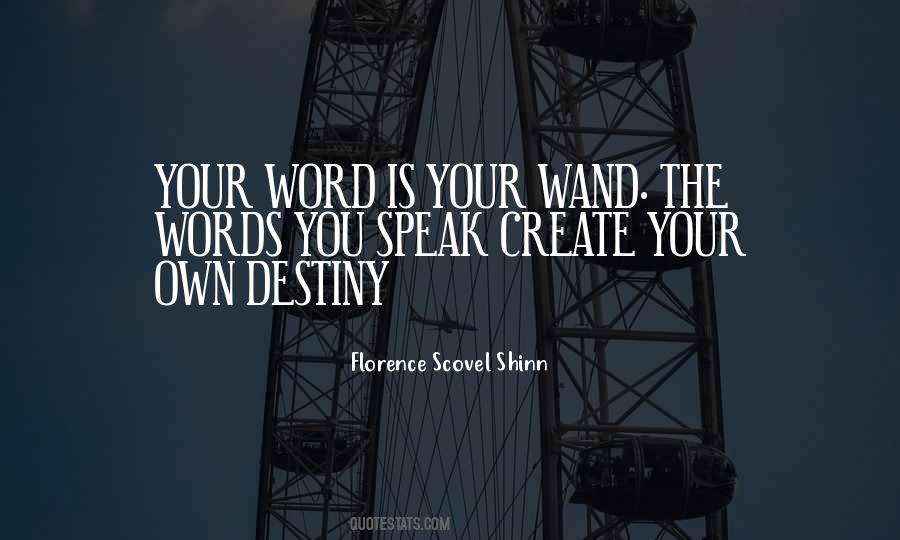 Create Your Destiny Quotes #1210009