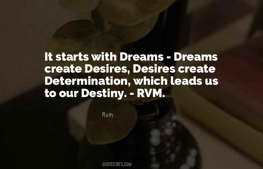 Create Your Destiny Quotes #785723