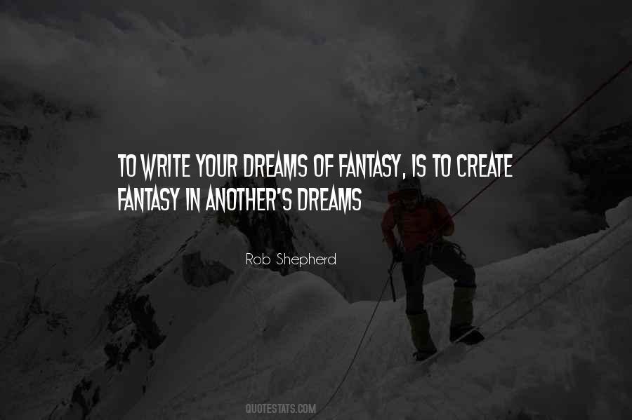 Create Your Dreams Quotes #349064