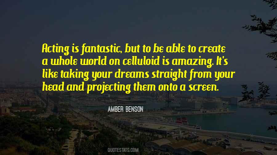 Create Your Dreams Quotes #434883