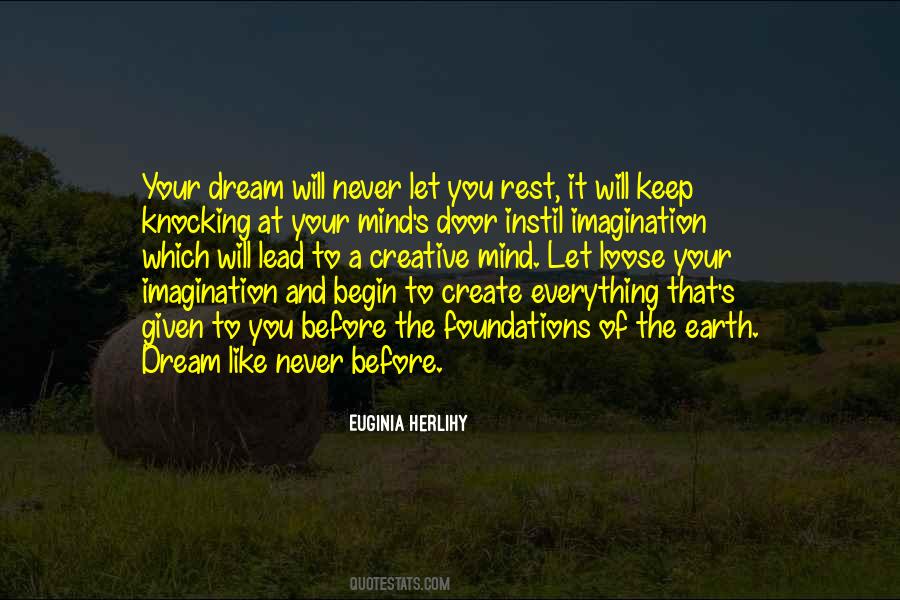 Create Your Dreams Quotes #560051