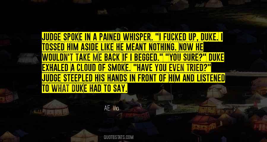 Smoke Up Quotes #489818