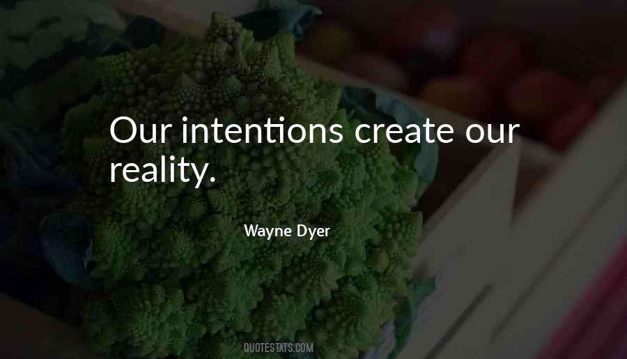 Create Your Own Reality Quotes #166276