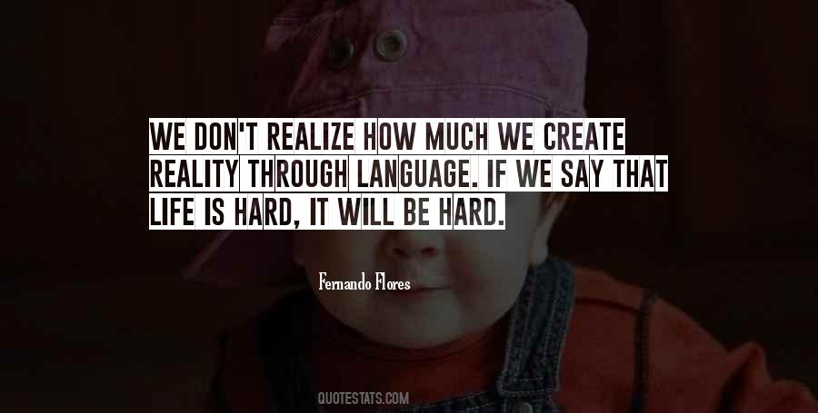 Create Your Own Reality Quotes #202116