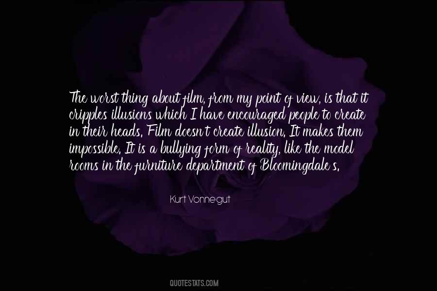 Create Your Own Reality Quotes #341898