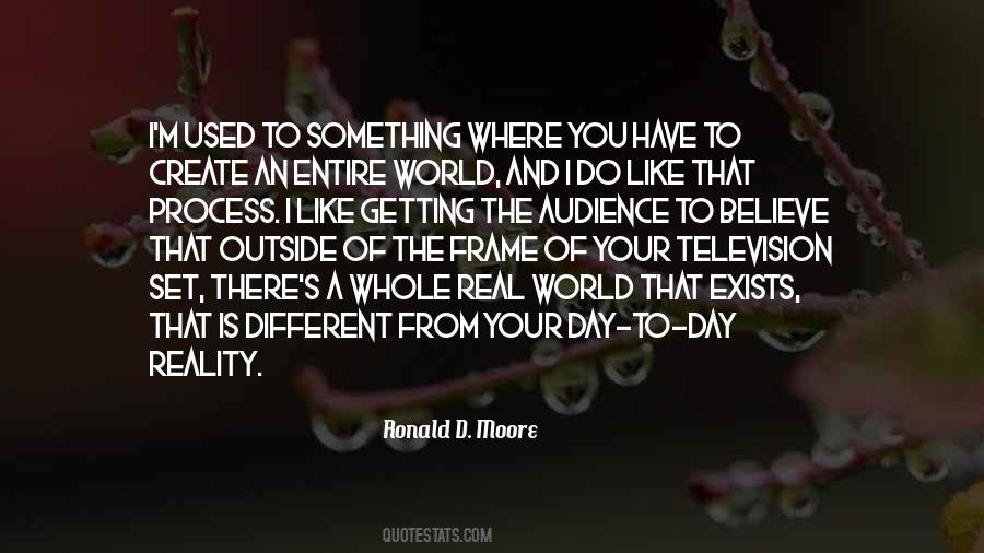 Create Your Own Reality Quotes #48532