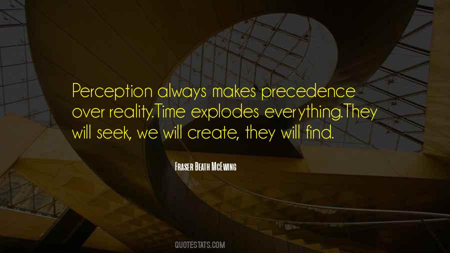 Create Your Own Reality Quotes #75005
