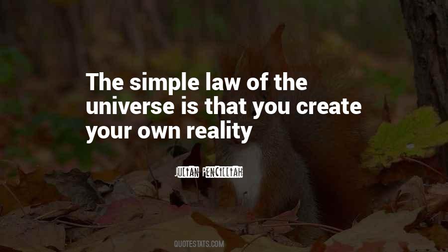 Create Your Own Reality Quotes #874568