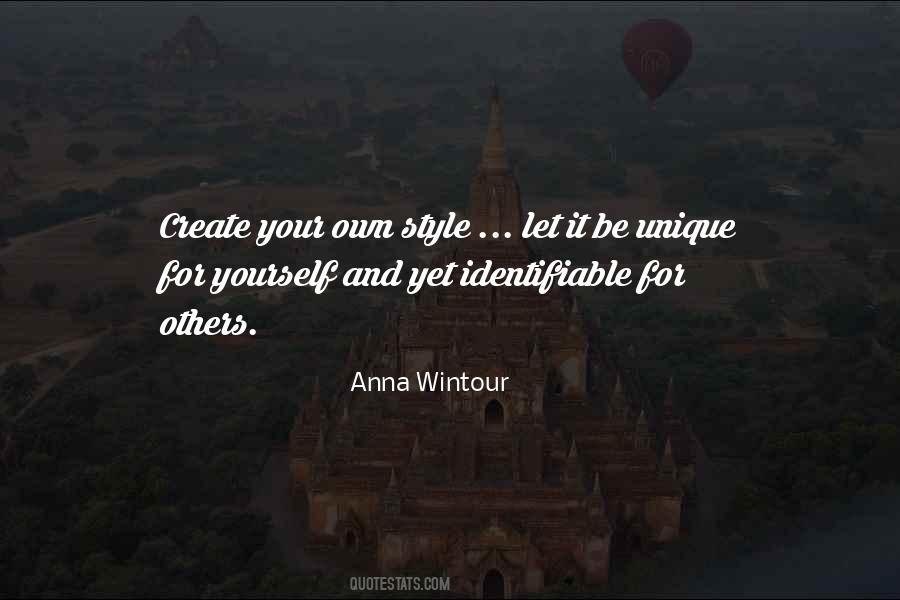 Create Your Own Style Quotes #1875017