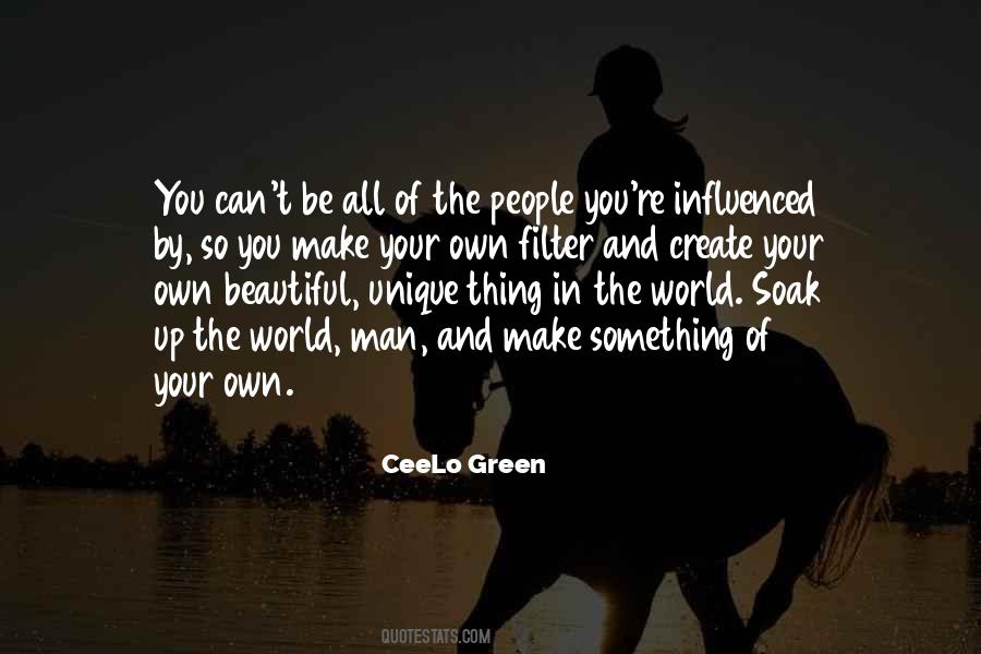 Create Your Own World Quotes #1569270