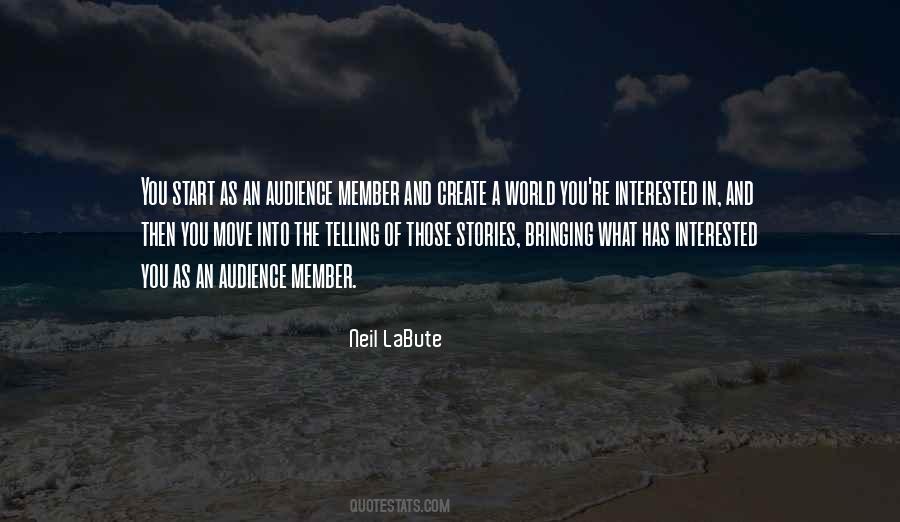 Create Your Own World Quotes #46392