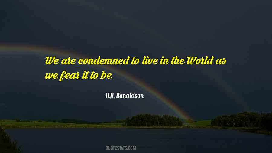 Consolations Of The Forest Quotes #484244