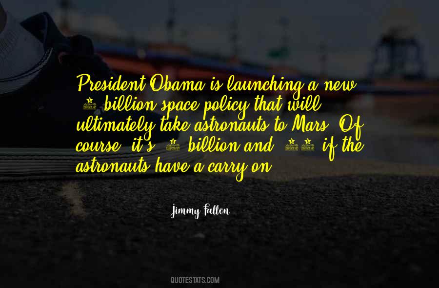 Un Space Policy Quotes #963446