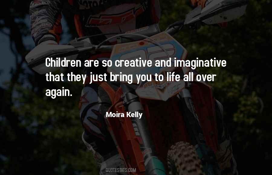 Creative And Imaginative Quotes #832064