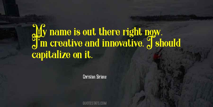 Creative And Innovative Quotes #1295788