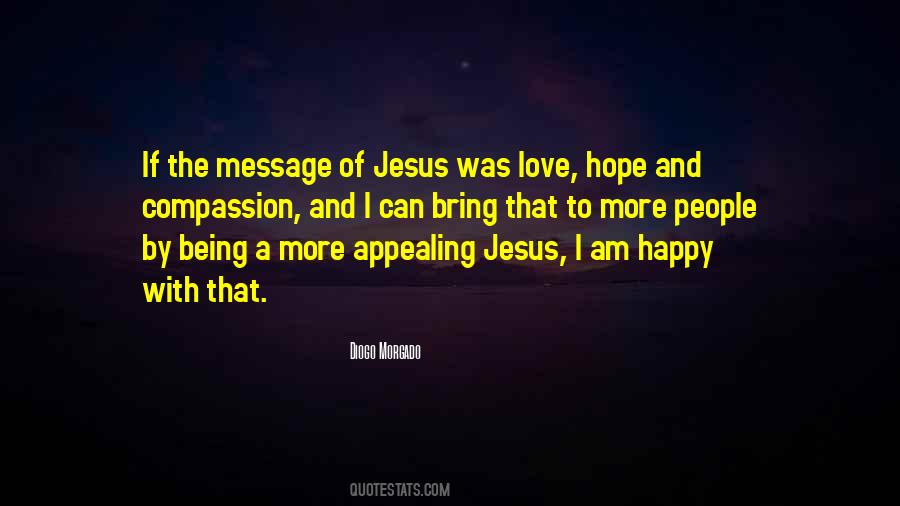 Jesus Message Quotes #1741853