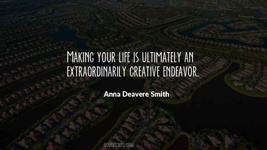 Creative Endeavor Quotes #1749785