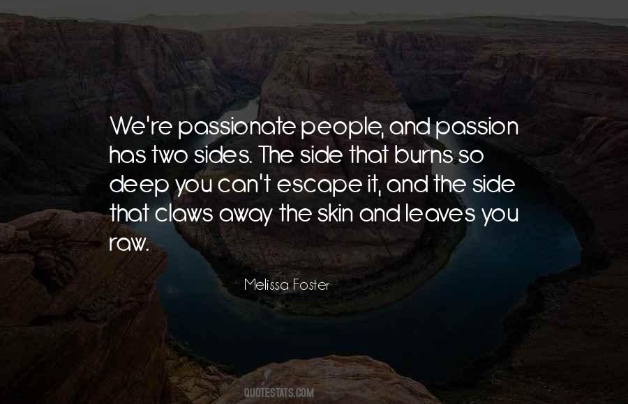 Unless Deep Passionate Quotes #614865