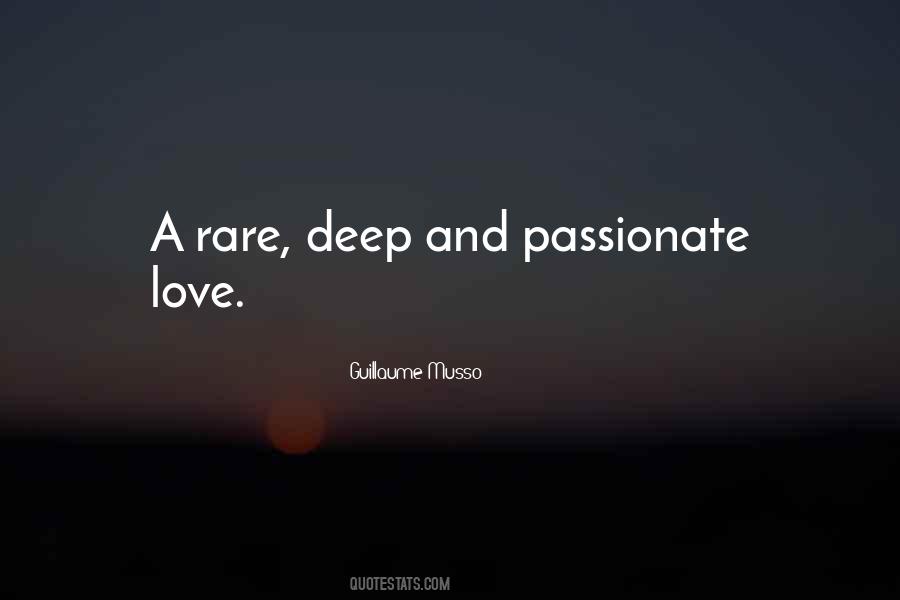 Unless Deep Passionate Quotes #756865