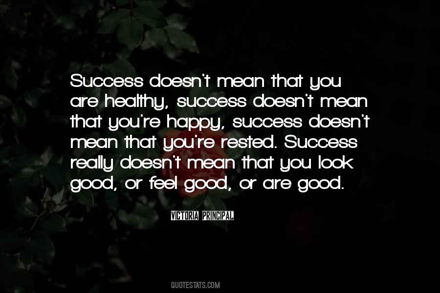 Good Success Quotes #211175
