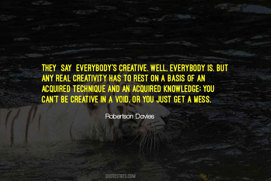 Creative Mess Quotes #1514446