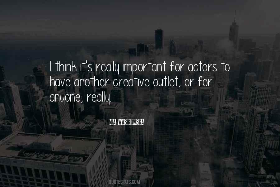 Creative Outlet Quotes #1221898