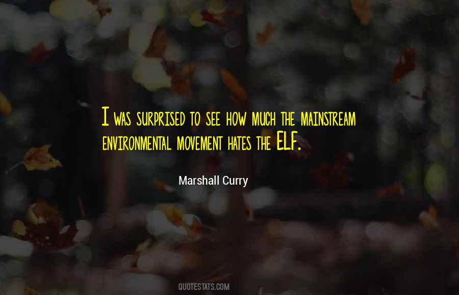 Environmental Movement Quotes #1183172