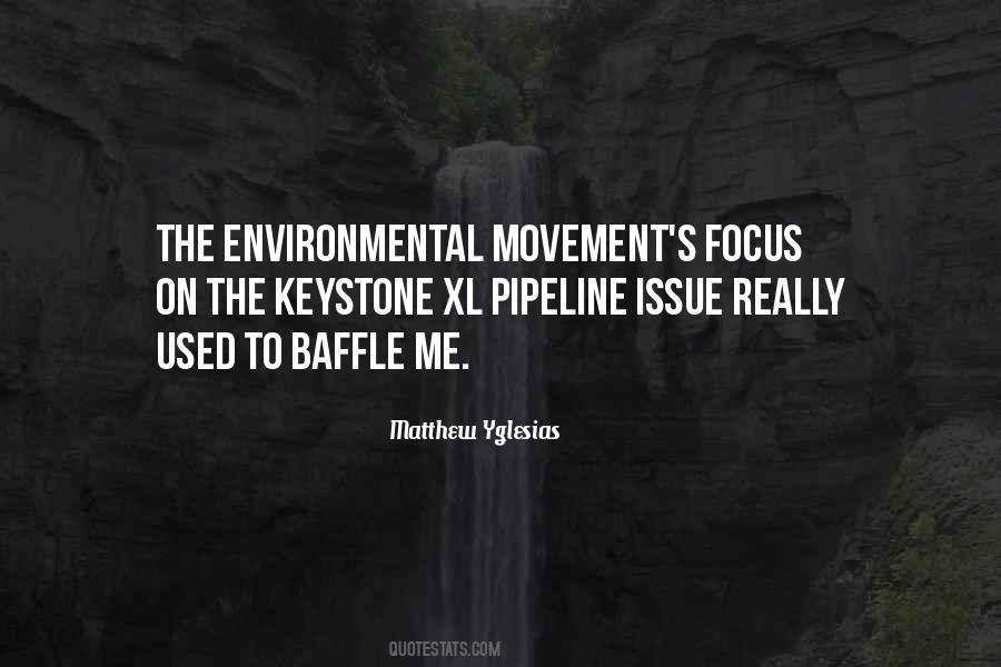 Environmental Movement Quotes #820805