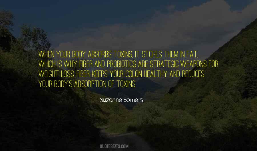 Toxins In The Body Quotes #643669