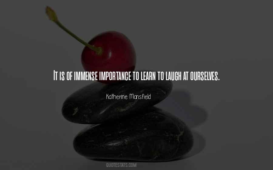 Learn To Laugh At Yourself Quotes #264446