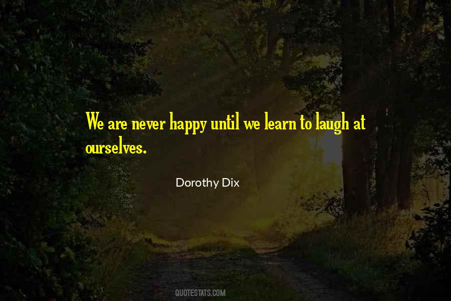 Learn To Laugh At Yourself Quotes #30923
