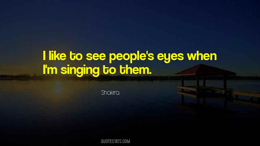 People S Eyes Quotes #259191